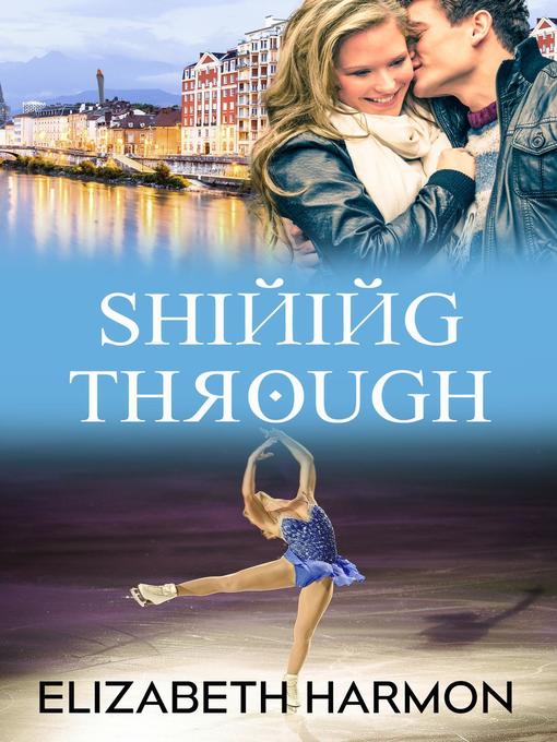 Title details for Shining Through by Elizabeth Harmon - Available